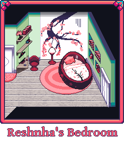 Reshnha's Bedroom