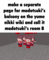 mmmm yes madotsuki’s room B